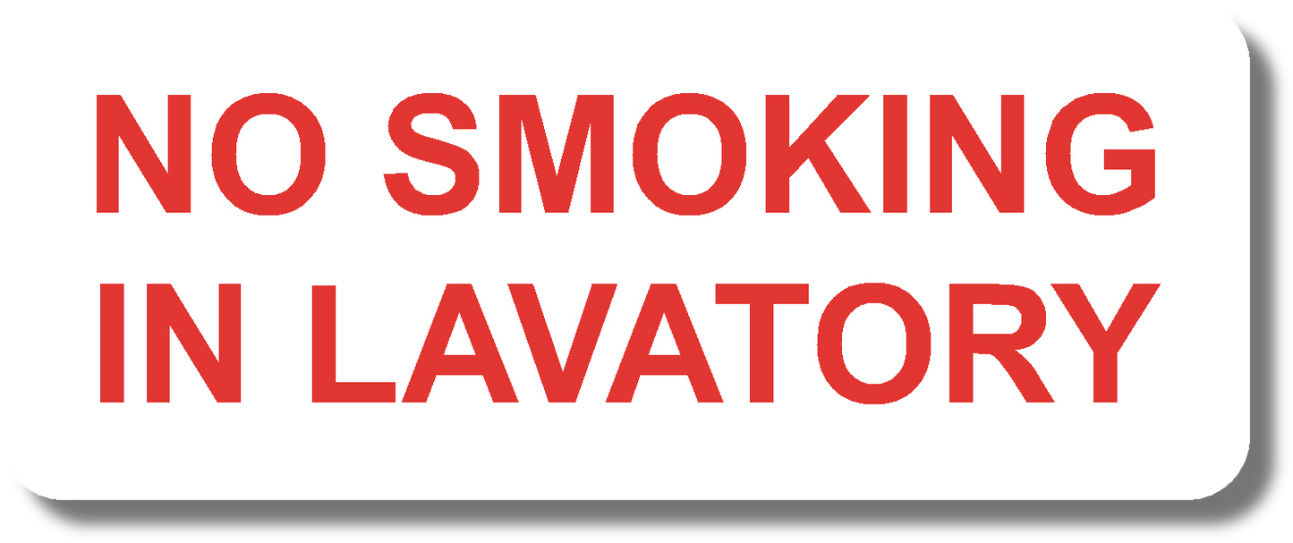 No Smoking In Lavatory