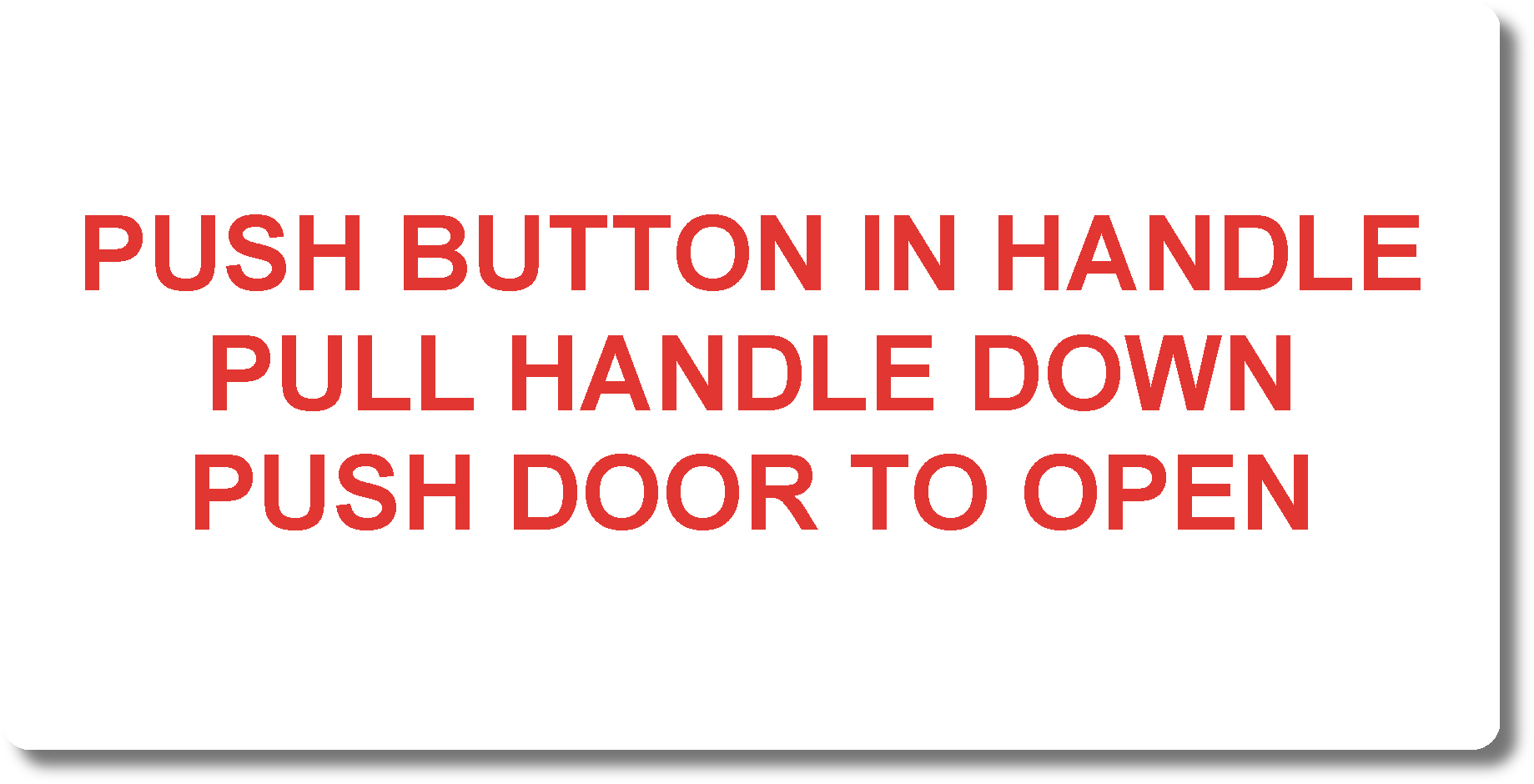 Push Button In Handle Pull Handle Down Push Door To Open – Aircraft ...