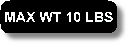 Max Wt 10 Lbs