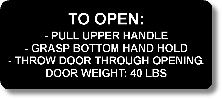 TO OPEN: - Pull upper handle